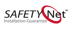 Safety Net Installation Guarantee